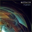 matralen - Fusion ()