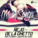 Nejo Ft. De La Ghetto, Zion Y Lennox, Luigi 21 Plus Y Gotay - Mamisonga (Official Remix)
