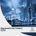 Oleg Quantize Feat J Lahglory - Neon Night
