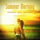 FERDOW feat Mongolca - Summer Morning