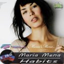 Maria Mena - Habits (Dj Kapral Remix)
