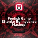 Funkerman Feat. J.W. - Foolish Game