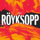 Röyksopp feat. Robyn - Every Little Thing (Twin Remix)