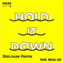 Paces feat. Reija Lee - Hold It Down