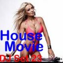 House Movie # 23 - The DJ Set House of "Movie Disco" facebook page mixed by MaxDJ