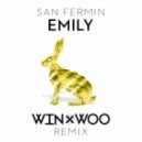 Sam Fermin - Emily (Win & Woo Remix)