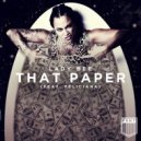 Lady Bee - That Paper (Fre$ha Remix)