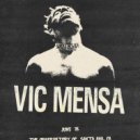 Vic Mensa - No Chill