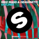 Mike Mago & Dragonette - Outlines (Solo Suspex 2step Mix)