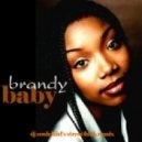 Brandy - Baby (DJ Soulchild\'s Street Funk Remix)