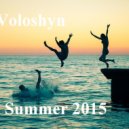 DJ Voloshyn - This Summer 2015