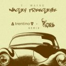 T-Wayne - Nasty Freestyle