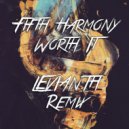 Fifth Harmony - Worth It