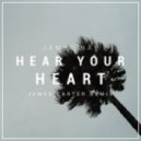 James Bay - Hear Your Heart