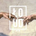 Ł O U D - I'm The King