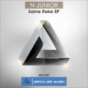 N-Junior - Same Rake