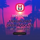 Demy Chris - Mixupload Deep Podcast #4