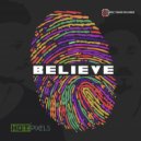 Hot Pixels - Believe