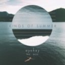 ayokay feat. Quinn - Kings of Summer (Original mix)