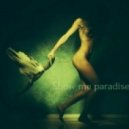 Roger F & Love V - Show Me Paradise ()