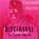 Disclosure Ft Sam Smith - Omen (Dazwell Remix)