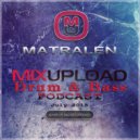matralen - Mixupload Drum&Bass Podcast (July 2015)