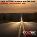 SADA 2Futureanthem & Bogdan Ioan - Missing You