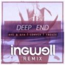 Convex, AVE & EFX ft. Trouze - Deep End