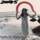 Nadia Ali - Rapture (2ways x Pavel Shchukin 2015 Mix)