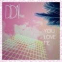 Didaï - You Love Me (Wor\'king Remix)