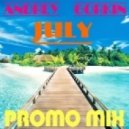 DJ Andrey Gorkin - July Promo Mix 2015 ()