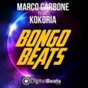 Marco Carbone & Kokoria - Bongo Beats