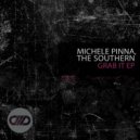 Michele Pinna & The Southern - Let Me Tell (Original Mix)