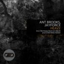 Ant Brooks & Jayforce - Heavy