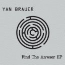 Yan Brauer - Find The Answer