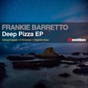 Frankie Barretto - Deep Pizza