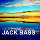 The Spinners - Jack Bass