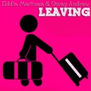 Eddie Martinez - Leaving