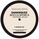 DaMarquez - Bocca Esporca Feat. Natalia