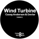 Casey Anderson & Devlar - Wind Turbine