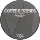 Dj Doggy - Coffee & Friends