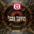 Bovari Alex - Deep House (MIX 08\'15)