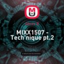 Alexx R - MIXX1507 - Tech'nique pt.2