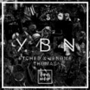 Etched & Jerome Thomas - Y B N
