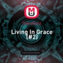 Stonefield - Living In Grace (#2)