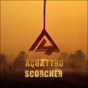 AQUATTRO - Scorcher