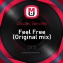 Claudio Sanchez - Feel Free