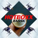 Hotboxx - Bassic