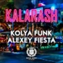 Kolya Funk & Alexey Fiesta - Kalarash