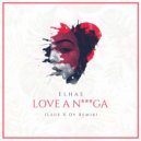 Elhae - Love A N***a (Lege x OY Remix)
